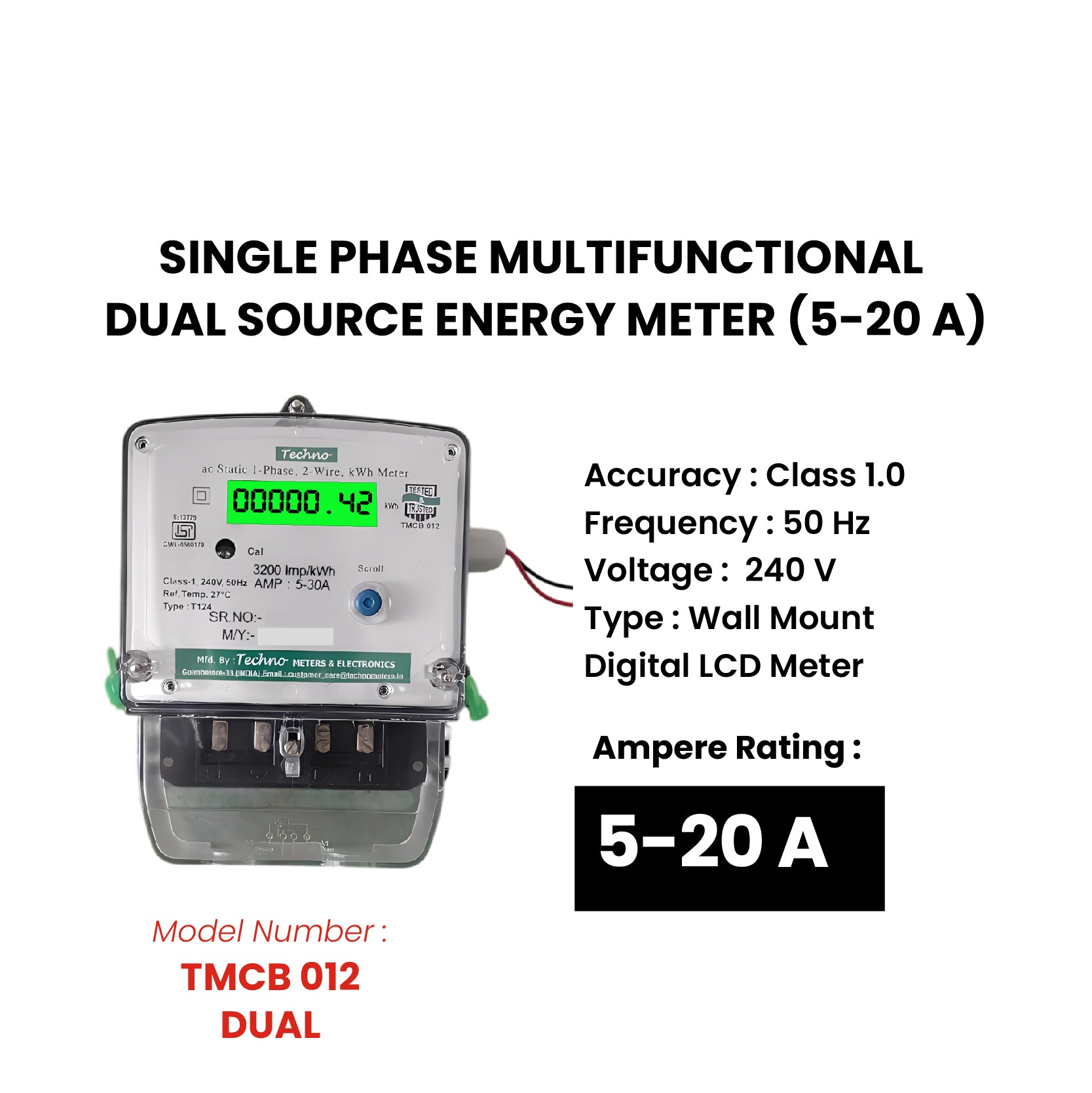 SINGLE PHASE DUAL SOURCE ENERGY METER (5-20 A)