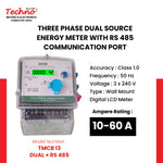THREE PHASE DUAL SOURCE ENERGY METER WITH RS 485 COMMUNICATION  (10-60 A)