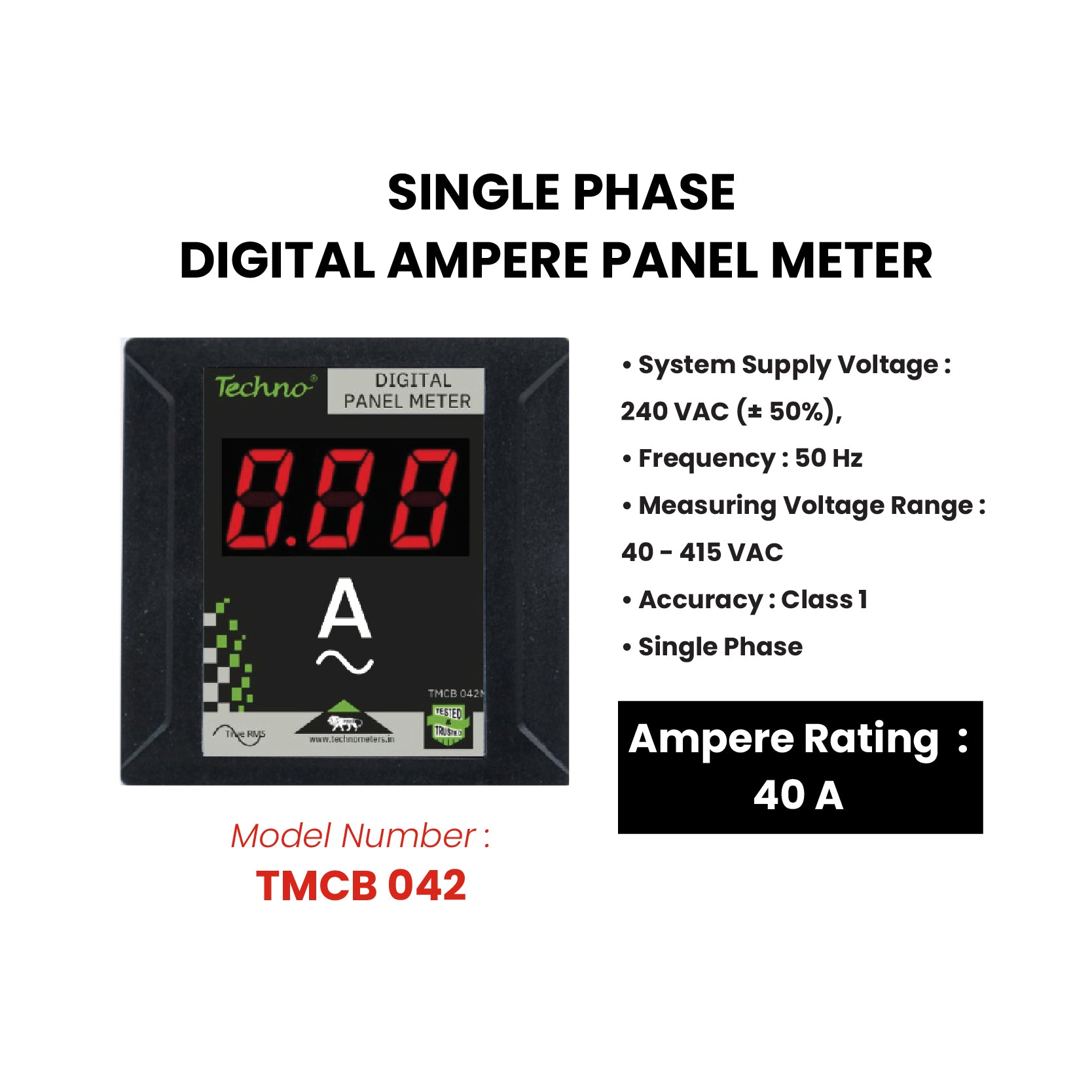SINGLE PHASE DIGITAL PANEL  AMMETER WITH INBUILT CT - 40 A