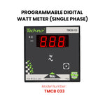 SINGLE PHASE PROGRAMMABLE DIGITAL  WATT METER
