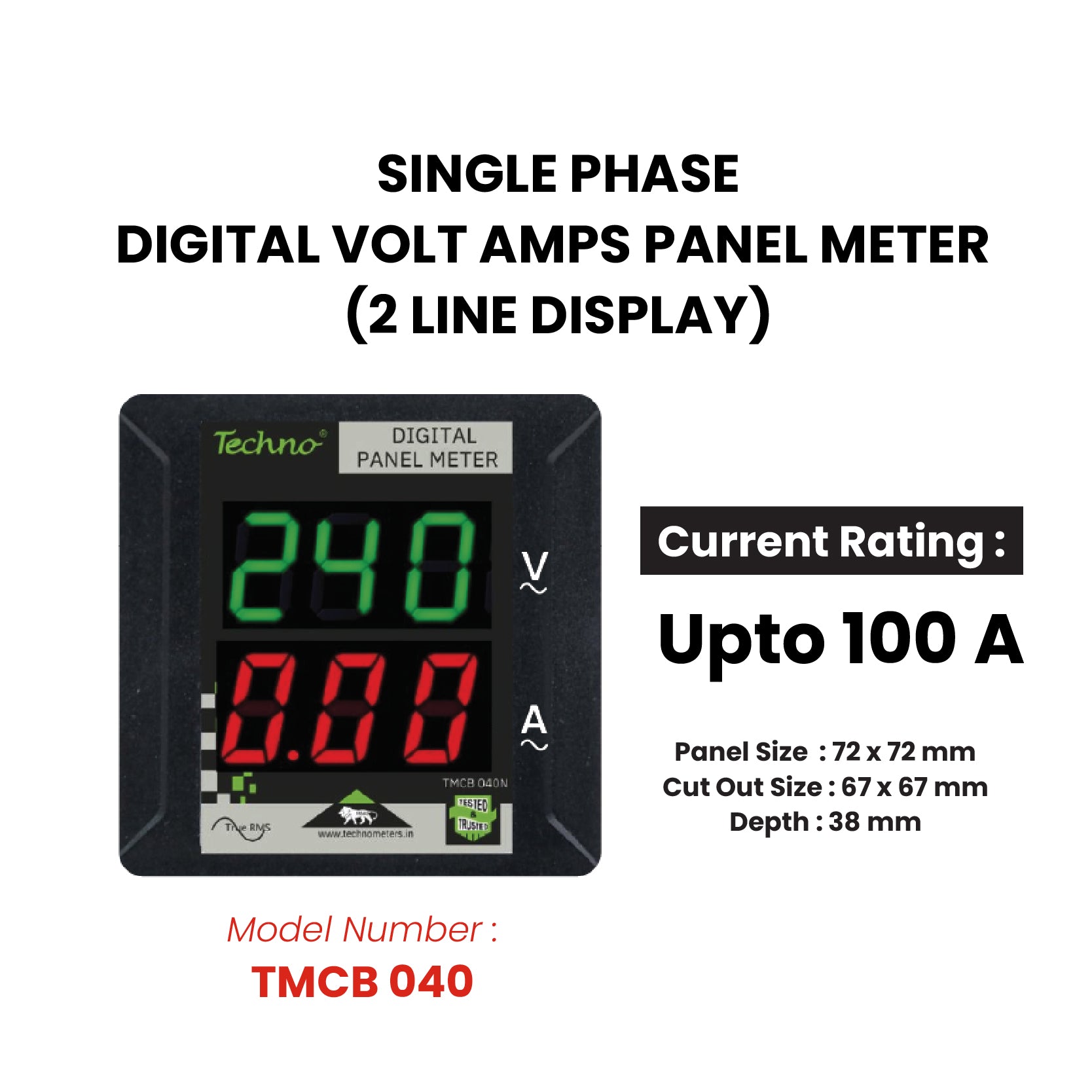 SINGLE PHASE VOLT AMPS PANEL METER WITH INBUILT CT (100A)